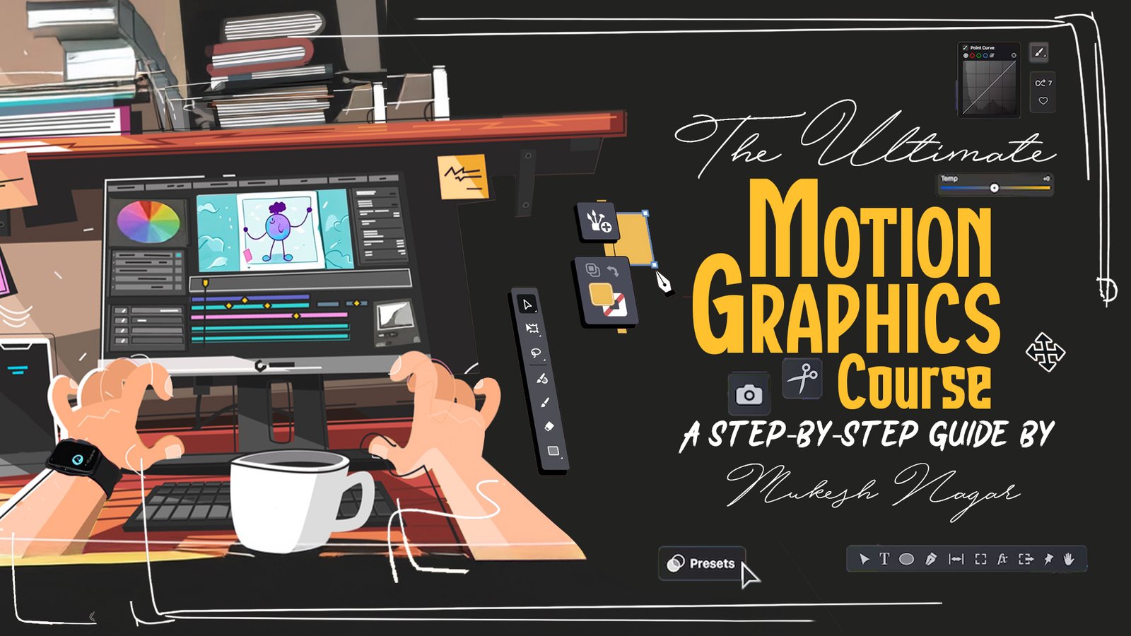 The Ultimate Motion Graphics Course