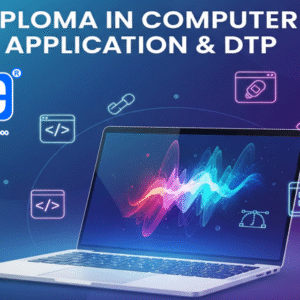 Diploma in Computer Application & DTP