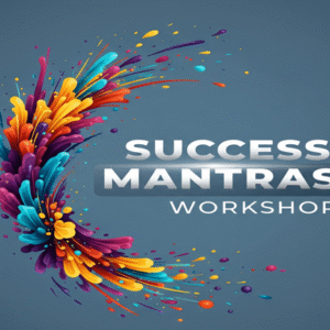 Success Mantras Workshop