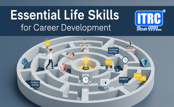 Essential Life Skills for Career Development